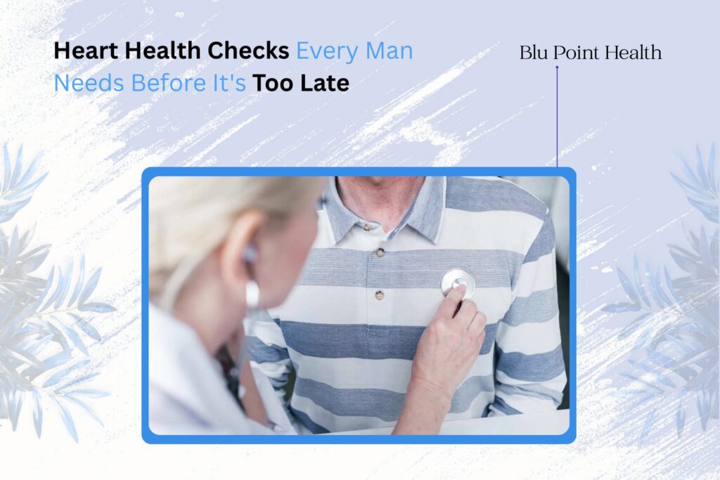 Heart Health Checks Every Man Needs Before It-39_s Too Late